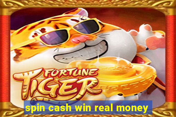 spin cash win real money